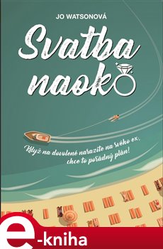 Svatba naoko - Jo Watsonová