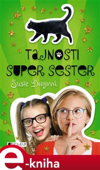 Levně Tajnosti super sester - Susie Dayová