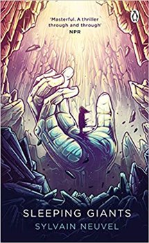 Levně Sleeping Giants: Themis Files Book 1 - Sylvain Neuvel