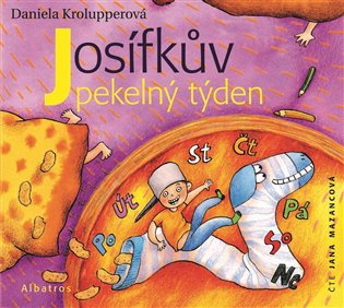 Josífkův pekelný týden, mp3 - Daniela Krolupperová