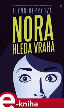 Levně Nora hledá vraha - Flynn Berryová