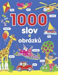 1000 slov a obrázků -  kol.
