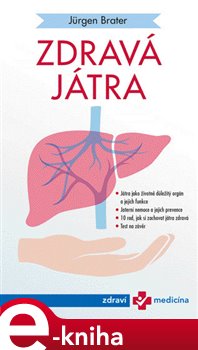 Levně Zdravá játra - Jürgen Brater