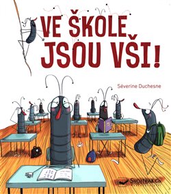 Levně Ve škole jsou vši! - Séverine Duchesne