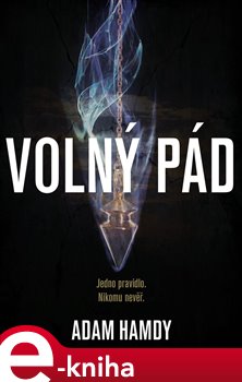 Levně Volný pád - Adam Hamdy
