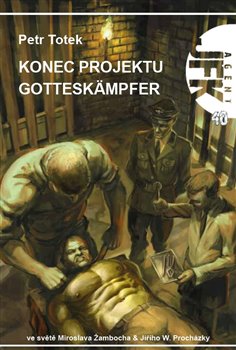 JFK 40 – Konec projektu Gotteskämpfer koupíte na Kosmas.cz