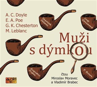 Muži s dýmkou - Edgar Allan Poe, Maurice Leblanc, Gilbert Keith Chesterton, Arthur Conan Doyle