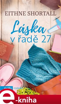 Levně Láska v řadě 27. Srdcovky - Eithne Shortall