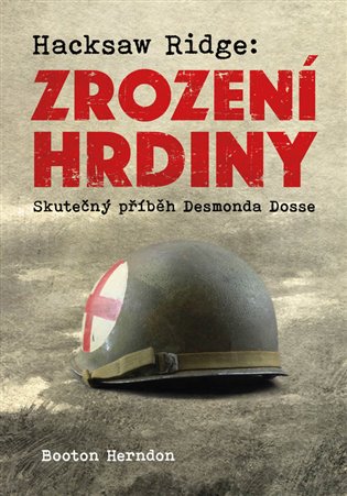 Hacksaw Ridge: Zrození hrdiny - Booton Herndon