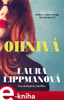 Levně Ohnivá - Laura Lippmanová