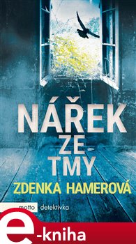 Nářek ze tmy - Zdenka Hamerová