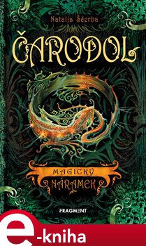 Levně Čarodol – Magický náramek - Natalja Ščerba