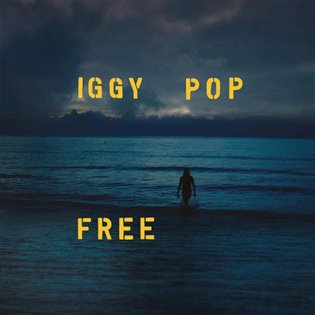 Iggy Pop: Free - Iggy Pop