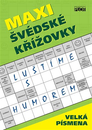 Maxi švédské křížovky - Luštíme s humorem - Petr Sýkora, Adéla Müllerová