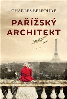 Levně Pařížský architekt - Charles Belfoure