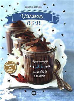 Vánoce ve skle - Christine Egger