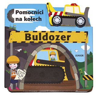 Buldozer – Pomocníci na kolech - kol.