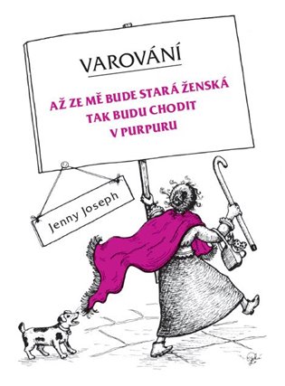 Varování - Jenny Joseph