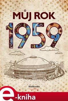 Levně Můj rok 1959 - Jarmila Frejtichová