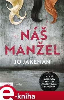 Levně Náš manžel - Jo Jakeman