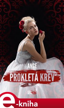 Levně Prokletá krev - Ange
