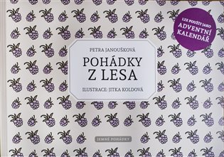 Pohádky z lesa - Petra Janoušková