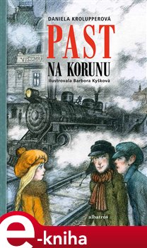 Levně Past na korunu - Daniela Krolupperová