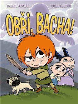Levně Obři, bacha! - Jorge Aguirre