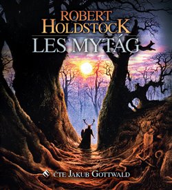 Levně Les mytág, mp3 - Robert Holdstock