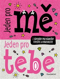 Levně Jeden pro mě, jeden pro tebe - autora