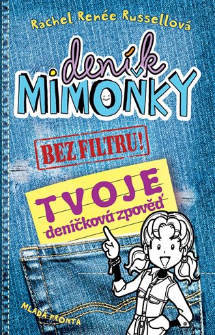 Deník mimoňky BEZ FILTRU! - Tvoje deníčková zpověď koupíte na Kosmas.cz