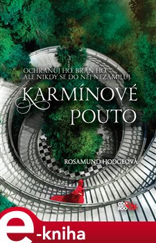Levně Karmínové pouto - Rosamund Hodgeová
