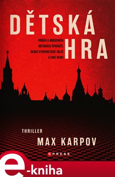 Levně Dětská hra - Max Karpov