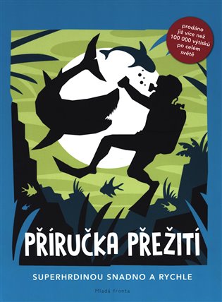 Příručka přežití - Guy Campbell