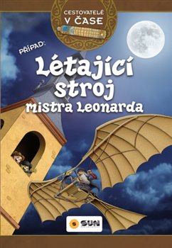 Cestovatelé v čase - Létající stroj mistra Leonarda koupíte na Kosmas.cz