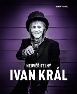 Levně Neuvěřitelný Ivan Král - Honza Vedral