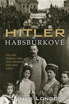 Hitler a Habsburkové