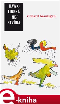 Levně Hawklinská nestvůra - Richard Brautigan e-kniha