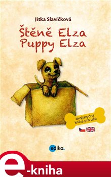 Levně Štěně Elza. Puppy Elza - Jitka Slavíčková