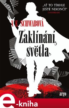 Levně Zaklínání světla - Victoria Schwabová