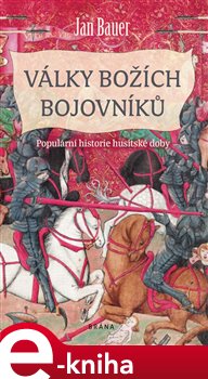 Levně Války božích bojovníků - Jan Bauer