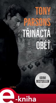 Levně Třináctá oběť - Tony Parsons