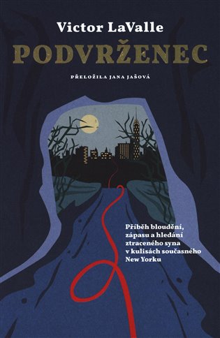 Podvrženec - Victor LaValle