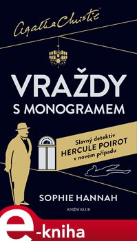 Levně Vraždy s monogramem - Sophie Hannah