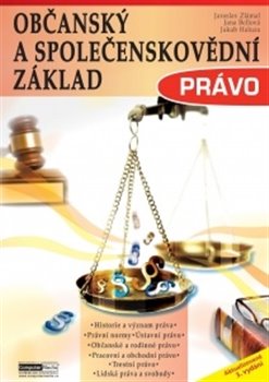 Levně Právo - Občanský a společenskovědní základ - Jaroslav Zlámal, Jana Bellová, Jakub Haluza