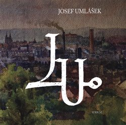 Levně Josef Umlášek (1906–1986)