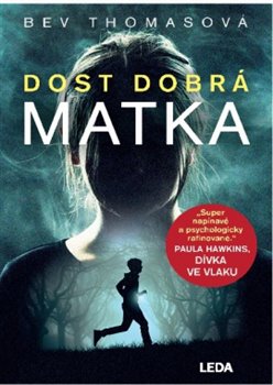 Dost dobrá matka koupíte na Kosmas.cz