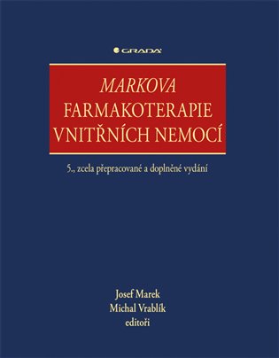 Markova farmakoterapie vnitřních nemocí - kolektiv