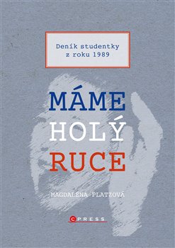 Máme holý ruce koupíte na Kosmas.cz