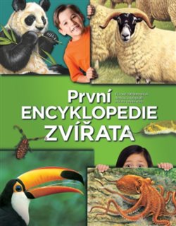 Levně První encyklopedie - Zvířata - John Farndon